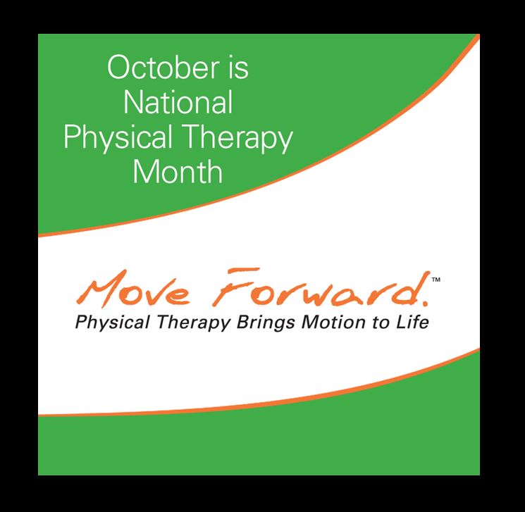 October is Physical Therapy month